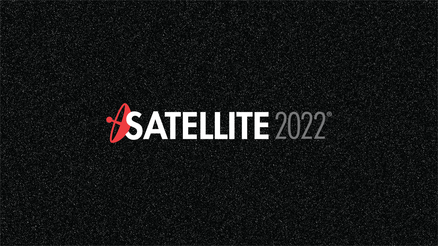 RBSРђЎs Satellite 2022 Conference quick take on cybersecurity: Increasing urgency, few immediate solutions